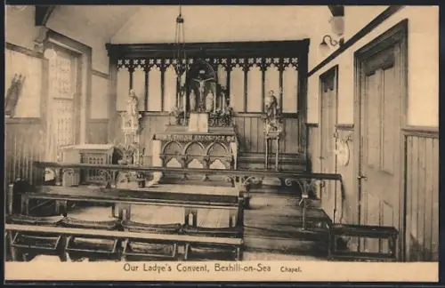 AK Bexhill-on-Sea, Our Ladye`s Convent, Chapel