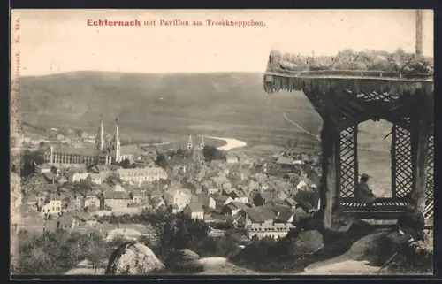 AK Echternach, Ortsansicht mit Pavillon am Trosskneppchen