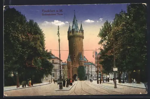 AK Frankfurt a. M., Eschenheimer Turm