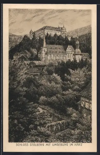 Künstler-AK Stolberg im Harz, Schloss Stolberg, Umgebung