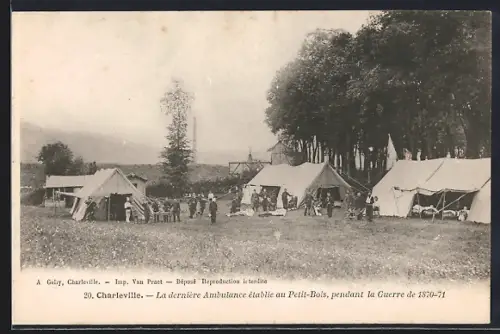 AK Charleville, La dernière Ambulance établie au Petit-Bois pendant la Guerre de 1870-71