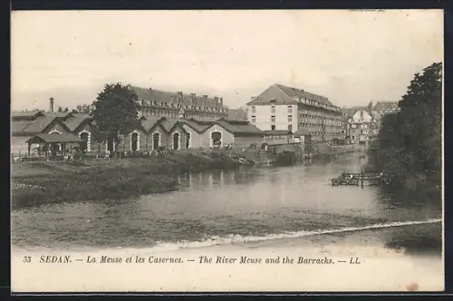 AK Sedan, La Meuse et les Casernes