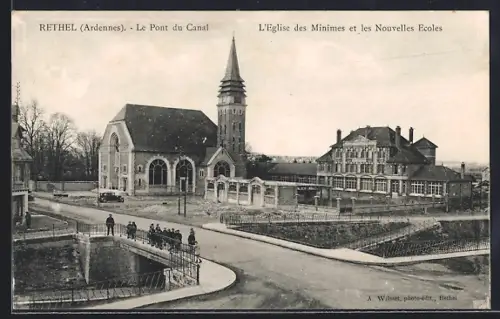 AK Rethel /Ardennes, L`Église des Minimes et les Nouvelles Écoles, Le Pont du Canal