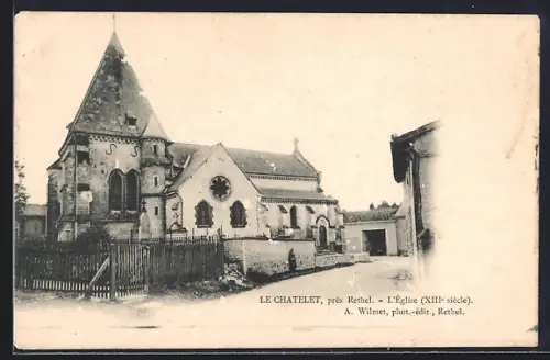 AK Le Chatelet près Rethel, L`Église, XIIIe siècle