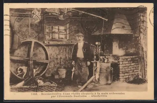 AK Charleville, Reconstitution d`une vieille clouterie à la main ardennaise par l`Économie Sanitaire