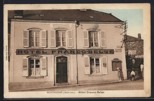 AK Monthermé /Ardennes, Hôtel Franco-Belge