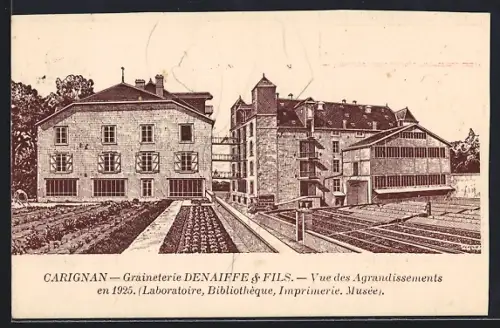 AK Carignan, Graineterie Denaiffe & Fils, Vue des agrandissements en 1925, Laboratoire, Bibliothèque, Imprimerie, Musée
