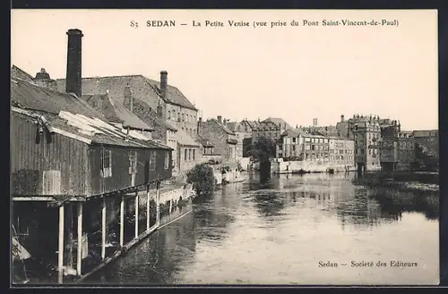 AK Sedan, La Petite Venise, vue prise du Pont Saint-Vincent-de-Paul