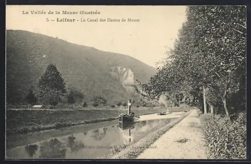 AK Laifour, Le Canal des Dames de Meuse