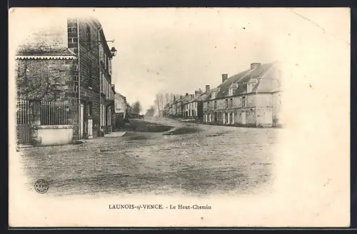 AK Launois s. Vence, Le Haut-Chemin