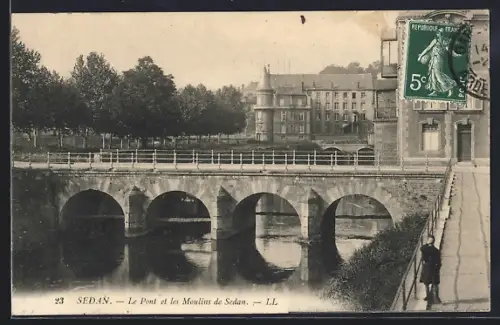 AK Sedan, Le Pont et les Moulins de Sedan