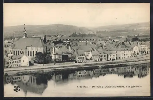 AK Givet /Ardennes, Givet-St-Hilaire, Vue générale