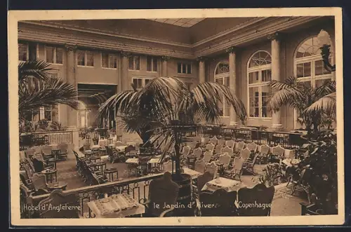 AK Copenhague, Hotel d`Angleterre, le Jardin d`Hiver