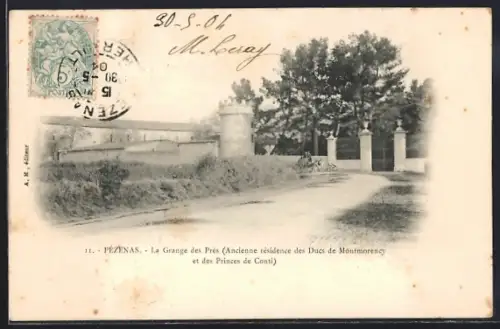 AK Pézenas, La Grange des Prés, Ancienne résidence des Ducs de Montmorency et des Princes de Conti