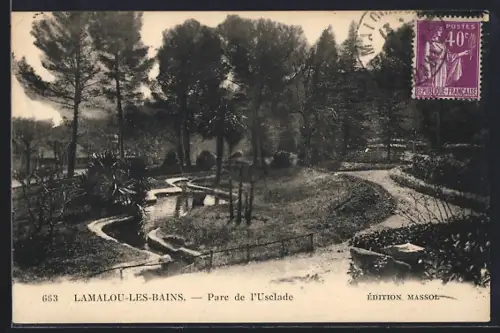 AK Lamalou-les-Bains, Parc de l`Ussclade