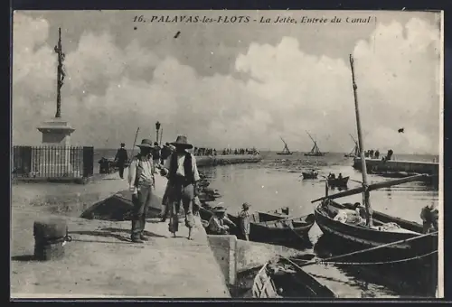 AK Palavas-les-Flots, La Jetée, Entrée du Canal