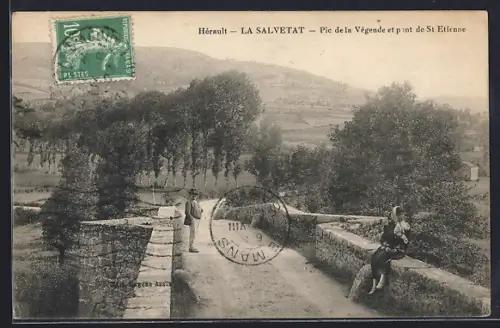 AK La Salvetat /Hérault, Pic de la Végende et pont de St Etienne