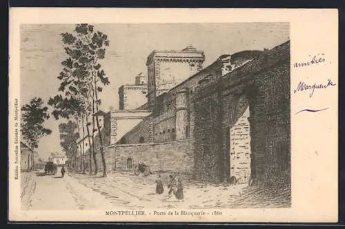 AK Montpellier, Porte de la Blanquerie 1860