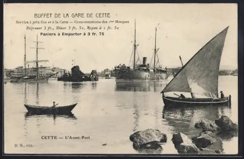 AK Cette, L`Avant-Port avec voiliers et navires au quai