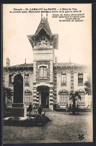 AK Lamalou-les-Bains /Hérault, L`Hôtel de Ville et Monument aux morts de la guerre 1914-18