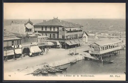 AK Palavas-les-Flots, L`Hôtel de la Méditerranée et vue sur la mer