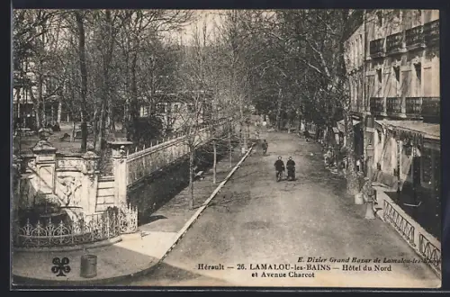 AK Lamalou-les-Bains /Hérault, Hôtel du Nord et Avenue Charcot
