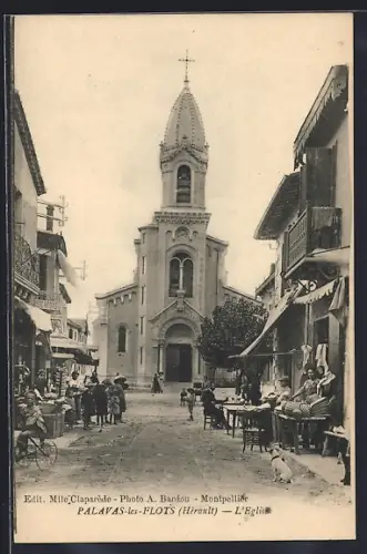 AK Palavas-les-Flots /Hérault, L`Église et rue animée avec habitants et boutiques