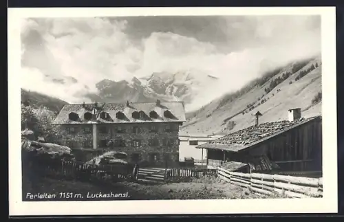 AK Ferleiten, Anwesen mit Lukashansl