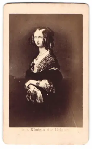 Fotografie Louise d`Orleans, Königin von Belgien, Frau von König Leopold I.