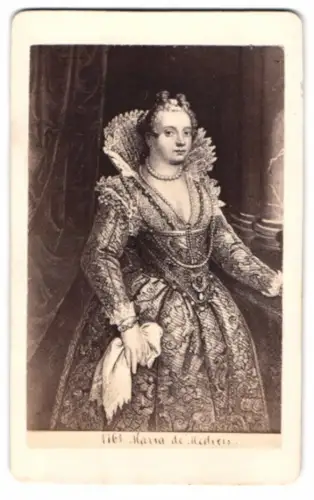 Fotografie Portrait Maria de` Medici, Königin von Frankreich