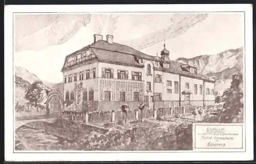 Künstler-AK Eisenerz, Entwurf von dem im Bau befindlichen Kathol. Hotel Vereinsheim in Eisenerz