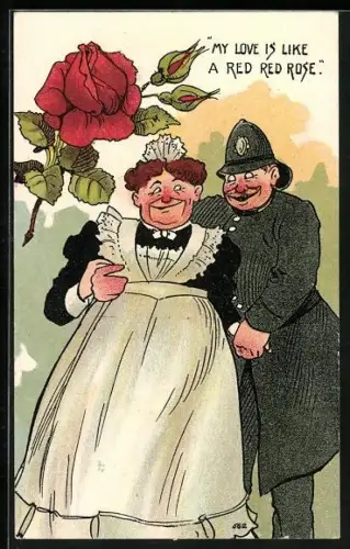 Künstler-AK Polizist umarmt ein Dienstmädchen, My love is like a red red rose