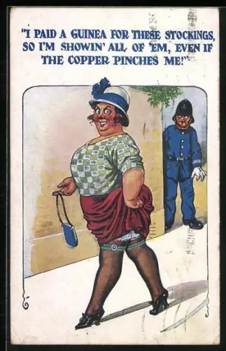 Künstler-AK Frau zeigt ihre Strümpfe, I paid a guinea for these stockings, so I`m showin` all of `em