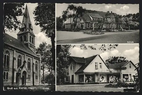 AK Fintel /Han., Kirche, Schule, Kaufhaus Mahler
