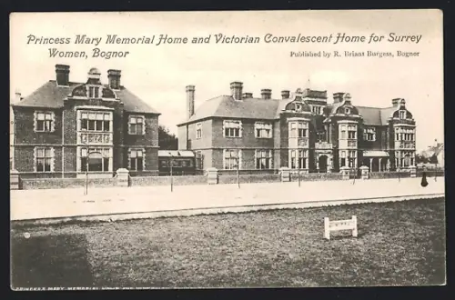 AK Bognor, Princess Mary Memorial Home and Victorian Convalescent Home for Surrey Women