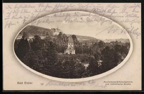 AK Bad Elster, Kaufmanns-Erholungsheim und katholische Kirche