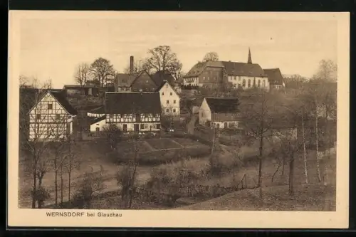 AK Wernsdorf bei Glauchau, Ortsansicht mit Kirche und Fachwerkhäusern