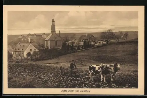 AK Lobsdorf bei Glauchau, Kirche, Dorfansicht, Ackerbau