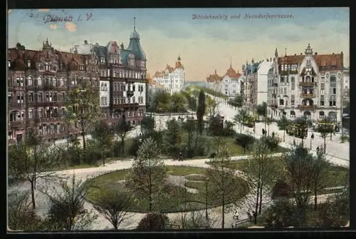 AK Plauen i. V., Dittrichsplatz, Neundorferstrasse