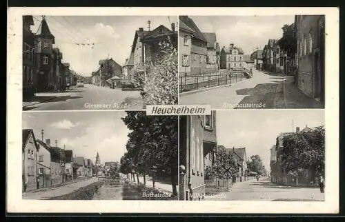 AK Heuchelheim / Giessen, Giessener Strasse, Brauhausstrasse, Bachstrasse, Wilhelmstrasse