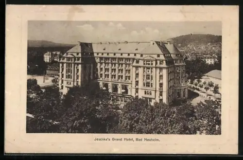 AK Bad Nauheim, Jeschke`s Grand Hotel
