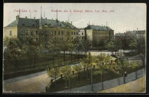 AK Zwickau i. Sa., Kaserne des 9. Königl. Sächs. Infanterie-Regiments 133