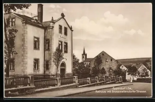 AK Eppendorf i. Sa., Rathaus, Grosswaltersdorfer Strasse