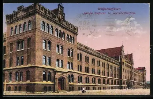 AK Wilhelmshaven, Grosse Kaserne II. Werft-Division