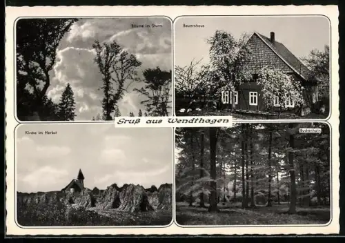 AK Wendthagen, Kirche im Herbst, Bauernhaus, Buchenhain, Bäume im Sturm