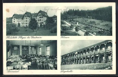 AK Hörgas bei Gratwein, Heilstätte Hörgas: Speisesaal, Terrasse, Liegehalle