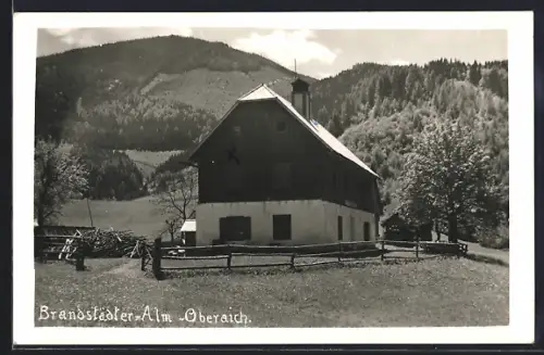 AK Oberaich, Brandstädter Alm mit Gasthaus zum Rossegg und Bergpanorama