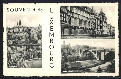 AK Luxembourg, Le Palais Grand Ducal, Pont Adolphe, Panorama