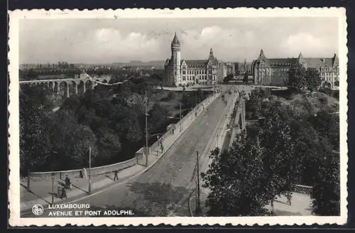 AK Luxembourg, Avenue et Pont Adolphe