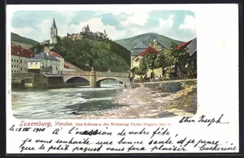 AK Vianden /Luxemburg, Das Schloss u. die Wohnung Victor Hugo`s